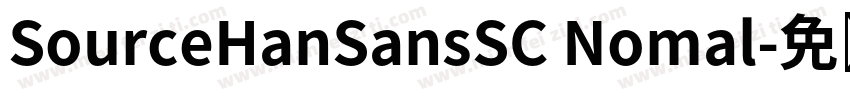 SourceHanSansSC Nomal字体转换